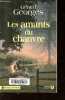 Les amants du chanvre - Collection Terres de France.. Georges Gérard