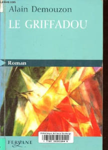 Le griffadou.
