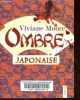 Ombre japonaise.. Moore Viviane