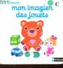 Mon imagier des jouets - Collection Kididoc.. Choux Nathalie