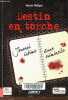 Destin en torche. Journal intime d'une criminelle - Collection Thriller.. Maligne Maryse