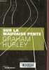 Sur la mauvaise pente. Une enquête de l'inspecteur Faraday.. Hurley Graham