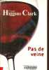 Pas de veine.. Higgins Clark Carol