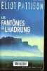 Les fantômes de Lhadrung - Collection Best-Sellers.. Pattison Eliot