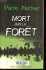 Mort sur la forêt - Collection Best-Sellers.. Nottret Patric