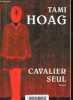 Cavalier seul - Collection Best-Sellers.. Hoag Tami