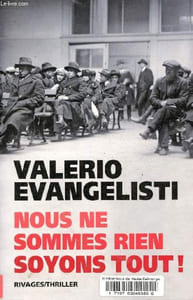 Nous ne sommes rien, soyons tout ! - Collection Rivages/thriller.