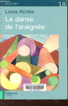 La danse de l'araignée.. Alcoba Laura