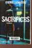 Sacrifices.. Lemaitre Pierre