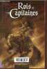 Rois et Capitaines - Collection Icares.. Nicot Stéphanie, Collectif