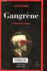 La Trilogie du Caucase Tome 2: Gangr&egrave;ne (1 volume) - Collection Actes noirs.. Latynina Julia