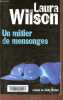 Un millier de mensonges.. Wilson Laura