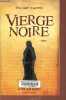 Vierge noire.. Mignaval Philippe