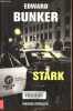 Stark - Collection Rivages/thriller.. Bunker Edward