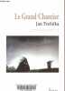 Le Grand Chantier.. Trefulka Jan