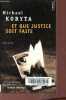 Et que justice soit faite - Collection Points policier n°2170.. Koryta Michael