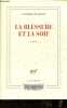 La blessure et la soif.. Plazenet Laurence