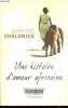 Un histoire d'amour africaine.. Sheldrick Daphné