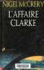 L'affaire Clarke.. McCrery Nigel