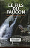 Le fils du faucon.. V. Martin Lydie