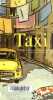 Taxi - Collection Mondes arabes.. Al Khamissi Khaled