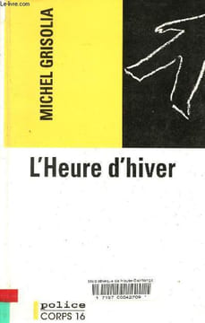 L'Heure d'hiver - Collection Police.. Grisola Michel