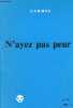 Revue Carmel n°36 - 1984 - 4 - N'ayez pas peur ! - Ne crains pas ! crains le Seigneur - Je ne crains aucun mal, parcours de 12 psaumes - Jésus et la ...