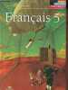 Français 5e - Textes, lecture méthodique, écriture méthodique - Collection Lire, Ecrire ensemble - Spécimen élève.. Duminy-Sauzeau, Faure, Grappin, ...