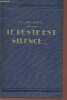 Le rerste est silence.... Jaloux Edmond