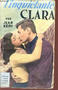 L'inquiétante Clara - Collection Pour oublier la vie.