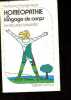 Homéopathie et langage du corps - Collection Réponse/santé.. Sananés Roland