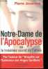 Notre-Dame de l'Apocalypse, ou le secret de Fatima.. Jovanovic Pierre