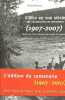 L'UFCV en son siècle - Une organisation en mouvement (1907-2007) - Histoire de l'Union française des centres de vacances.. Chovaux Olivier