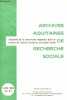 Archives aquitaines de recherche sociale Vol. II-1 juin 1988 - Actualité de la recherche régionale dans le champ de l'action sociale et du travail ...