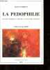 La pédophilie - Analyse psychanalytique de la structure perverse - Collection Grands dossiers du 21e siècle.. Gosselin Guidino
