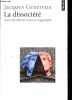 La dissociété - Collection Points Essais n°592.. Généreux Jacques