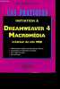 Cas pratiques : Initiation à Dreamweaver 4 Lacromédia, créateur de site Web.. Maurri-Le Bouter Marie-Ange