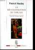 La décolonisation du tableau - Art et politique au XIXe siècle - Delacroix, Gauguin, Monet - Collection La couleur des idées.. Vauday Patrick