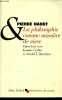 La philosophie comme manière de vivre - Entretiens avec Jeannie Carlier et Arnold I. Davidson - Collection itinéraires du savoir.. Hadot Pierre