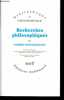 Recherches philosophiques - Collection Bibliothèque de Philosophie.. Wittgenstein Ludwig