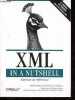 XML in a Nutshell - Manuel de référence - Couvre les schémas XML.. Rusty Harold Elliotte, Means W. Scott