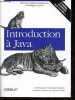 Introduction à Java - Manuel d'apprentissage pour développeurs Java - Couvre Java 2 SDK 1.4.. Niemeyer Pat, Knudsen Jonathan