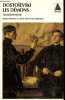 Les d&eacute;mons, troisi&egrave;me partie (Tome 3, 1 volume) - Collection Babel n&deg;147.. Dosto&iuml;evski