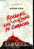 Rouges les collines de Caracas.. Vivas Maxime