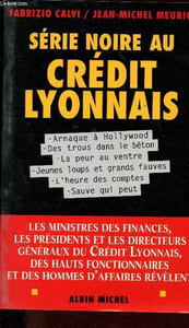 Série noire au Crédit Lyonnais.