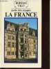 La France - Collection Guide des voyages Bordas.. Cabanne, Bordas, Houdebine