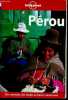 Pérou - Des sommets des Andes au bassin amazonien.. Rachowiecki Rob