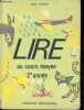 Lire au cours moyen 2e année.. Picherot René