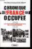 Chronique d'un France occupée, 1940-1945 - Les rapports confidentiels de la gendarmerie.. Pontaut Jean-Marie, Pelletier Eric