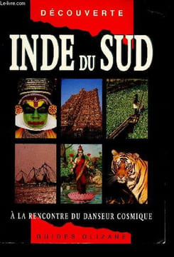 Inde du Sud, à la rencontre du danseur cosmique - Collection Guides Olizane.. Bloch Corinne, Kennes Paul, Blok, Morier-Genoud